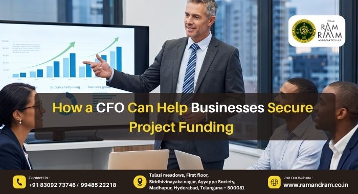 How a CFO Can Help Businesses Secure Project Funding